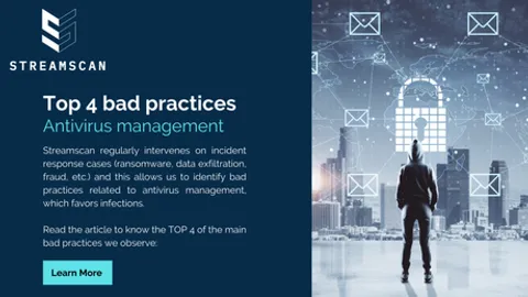 Top 4 bad practices  : Antivirus management