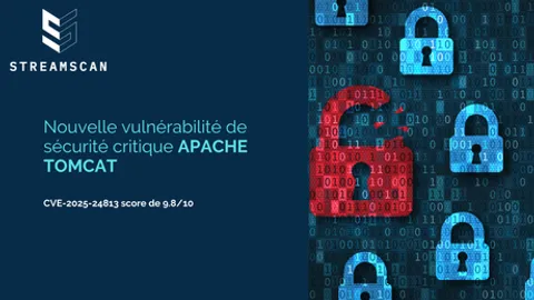 Vulnérabilité de sécurité critique dans Apache Tomcat (CVE-2025-24813 score de 9.8/10)