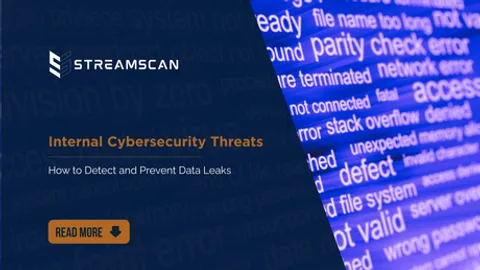 Internal Cybersecurity Threats: How to Detect and Prevent Data Leaks