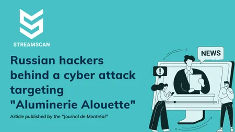 Des Russes derrière la cyberattaque de l'Aluminerie Alouette - Article publié par le "Journal de Montréal"